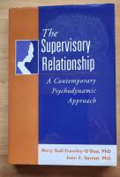 The supervisory relationship : a contemporary psychodynamic approach