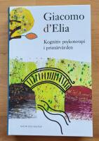 Kognitiv psykoterapi i prim&auml;rv&aring;rden