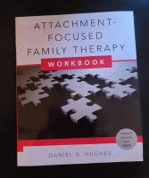 Attachment Focused Family Therapy, workbook