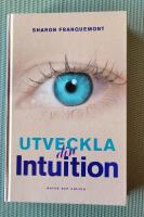 Utveckla din intuition