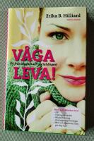 V&aring;ga leva : fri fr&aring;n blyghet och social &aring;ngest
