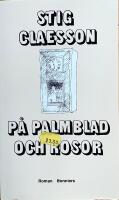 P&aring; palmblad och rosor