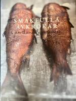 Smakfulla avkrokar : i j&auml;mtland & h&auml;rjedalen