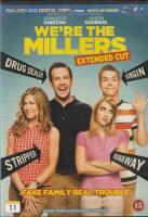 We&acute;re the Millers Extended cut Fake Family real trouble. (Familjetrippen g&aring;r &ouml;ver gr&auml;nsen.)