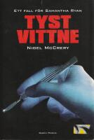 Tyst vittne : ett fall f&ouml;r Samantha Ryan