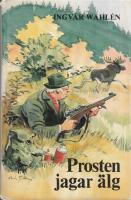 Prosten jagar &auml;lg