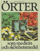 &Ouml;rter som medicin och sk&ouml;nhetsmedel