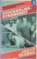 Stockholmssyndromet : en sj&auml;lvbiografi