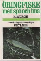 &Ouml;ringsfiske med sp&ouml; och lina.