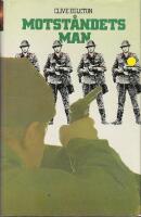 Motst&aring;ndets man