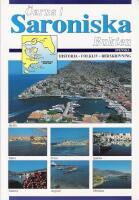 &Ouml;arna i saroniska bukten : Salamis, Egina, Angistri, Methana, Poros (Galatas, Troezen), Hydra, Spetses : [historia, folkliv, beskrivning]