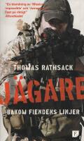 J&auml;gare : bakom fiendens linje