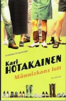 M&auml;nniskans lott