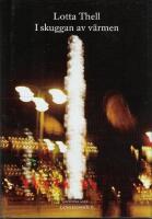 I skuggan av v&auml;rmen
