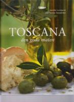 Toscana : den goda maten