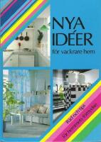  Nya id&eacute;er f&ouml;r vackrare hem. R&aring;d och tips f&ouml;r hemmets f&ouml;rnyelse.