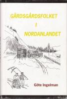G&auml;rdsg&aring;rdsfolket i Nordanlandet