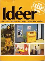 En Id&eacute;bok: Id&eacute;er K&ouml;k - Sovrum - Badrum - Hall - Julpynt - Sy med skinn - Gardiner.