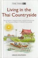 The Thai & I. Living in the Thai Countryside