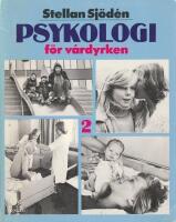 Psykologi f&ouml;r v&aring;rdyrken