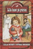 Lilla huset i stora skogen