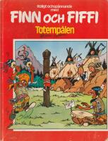 Finn och Fiffi. Totempålen.