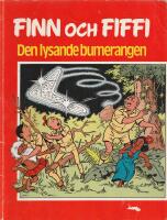 Finn och Fiffi. Den lysande bumerangen.