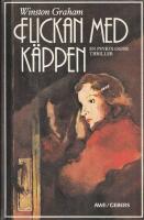 Flickan med k&auml;ppen : [en psykologisk thriller]