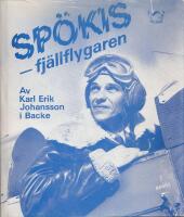 Sp&ouml;kis - fj&auml;llflygaren