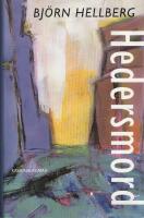 Hedersmord : [kriminalroman]