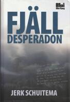 Fj&auml;lldesperadon