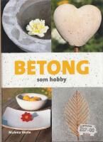 Betong som hobby