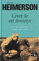 Livet &auml;r ett &auml;ventyr
