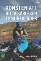 Konsten att hitta k&auml;rleken i smurfkl&auml;der