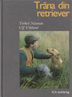 Tr&auml;na din retriever
