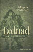 Lydnad i karolinernas tid