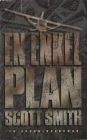 En enkel plan : [en sp&auml;nningsroman]