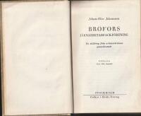 Brofors J&auml;rnarbetarfackf&ouml;rening. En skildring fr&aring;n arbetarr&ouml;relsens genombrotts&aring;r