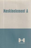  Maskinelement A