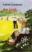 Av jord --- : roman