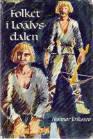 Folket i Lo&auml;lvsdalen