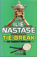 Tie-break : en tennisthriller