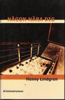 N&aring;gon n&auml;ra dig