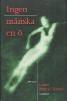 Ingen m&auml;nska en &ouml; : roman