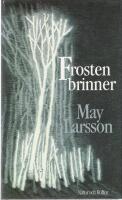 Larsson, M/Frosten brinner