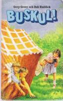 Buskul!