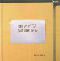 Den som inte tar bort luddet ska d&ouml;!