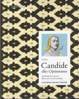 Candide eller Optimisten : &aring;terber&auml;ttad av Oscar K.