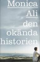 Den ok&auml;nda historien