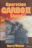 Operation Garbo II